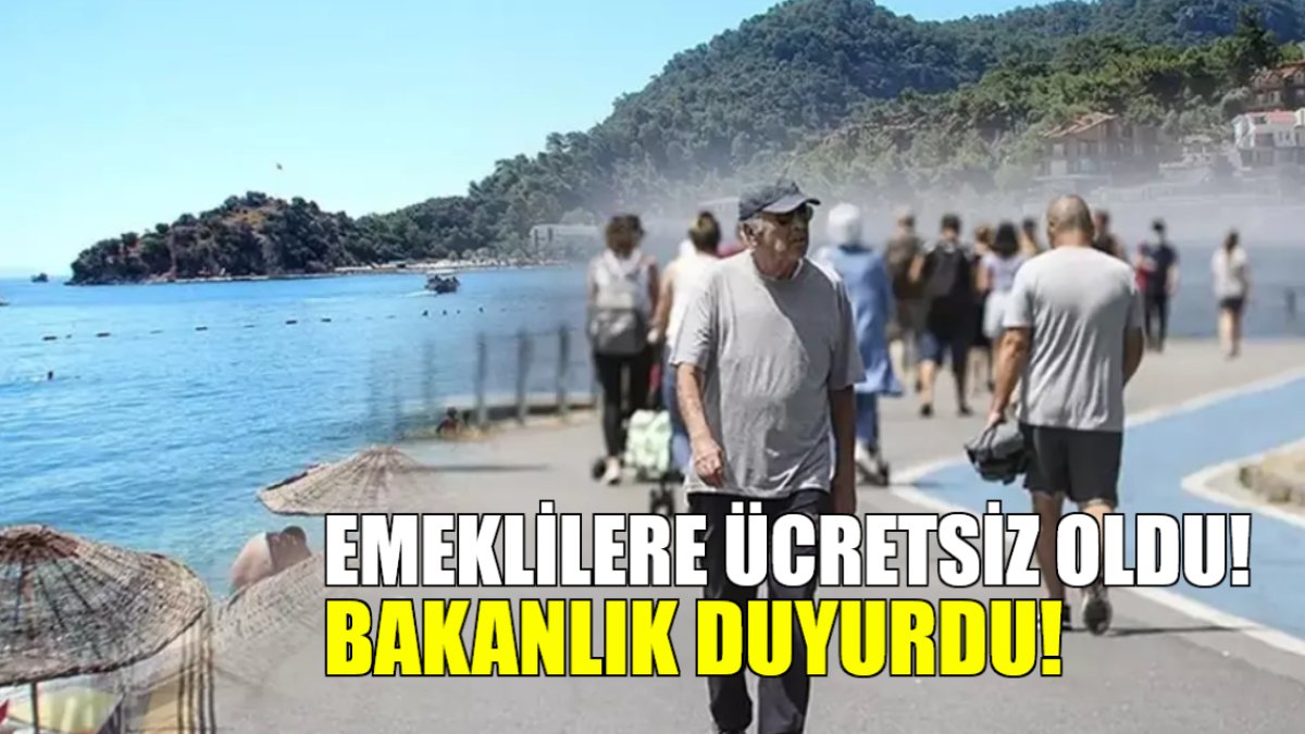 Emeklilere bir müjde daha! Bakanlık az önce duyurdu: Tüm emeklilere artık ücretsiz oluyor