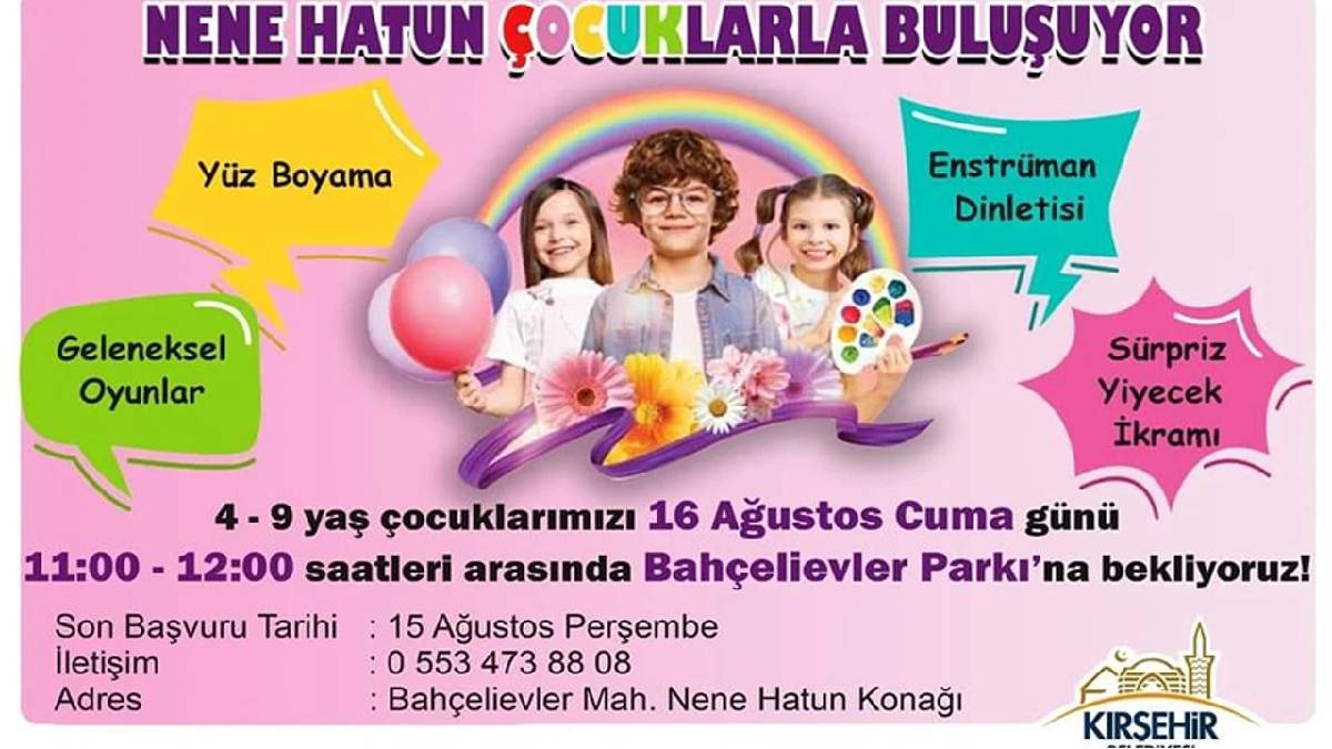 "Nene Hatun" çocuklarla buluşuyor