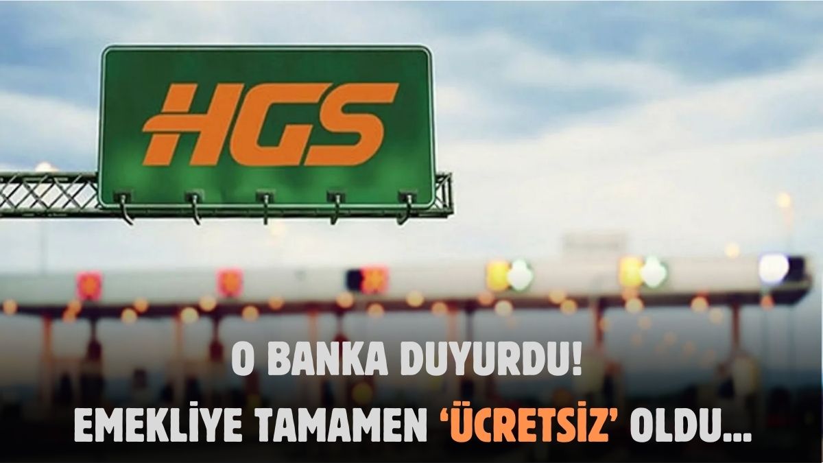 Emeklilere ücretsiz HGS müjdesi! Türkiye'de ilk kez o banka yaptı: Zamlardan sonra ilaç olacak