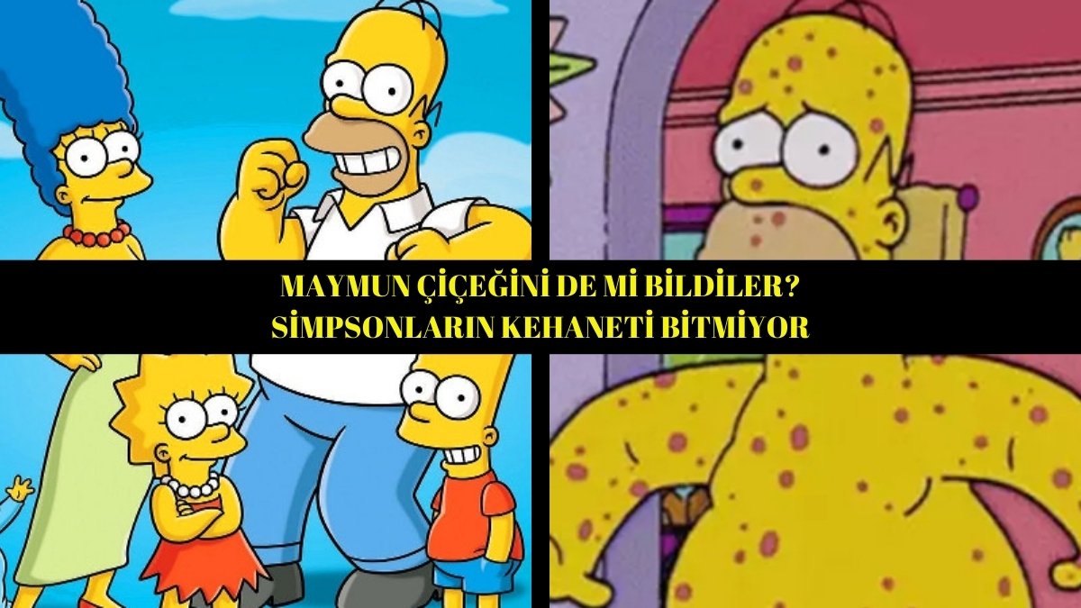Simpsons bunu da bildi! Şok eden Maymun Çiçeği virüsü detayı: Olacakları önceden göstermişler