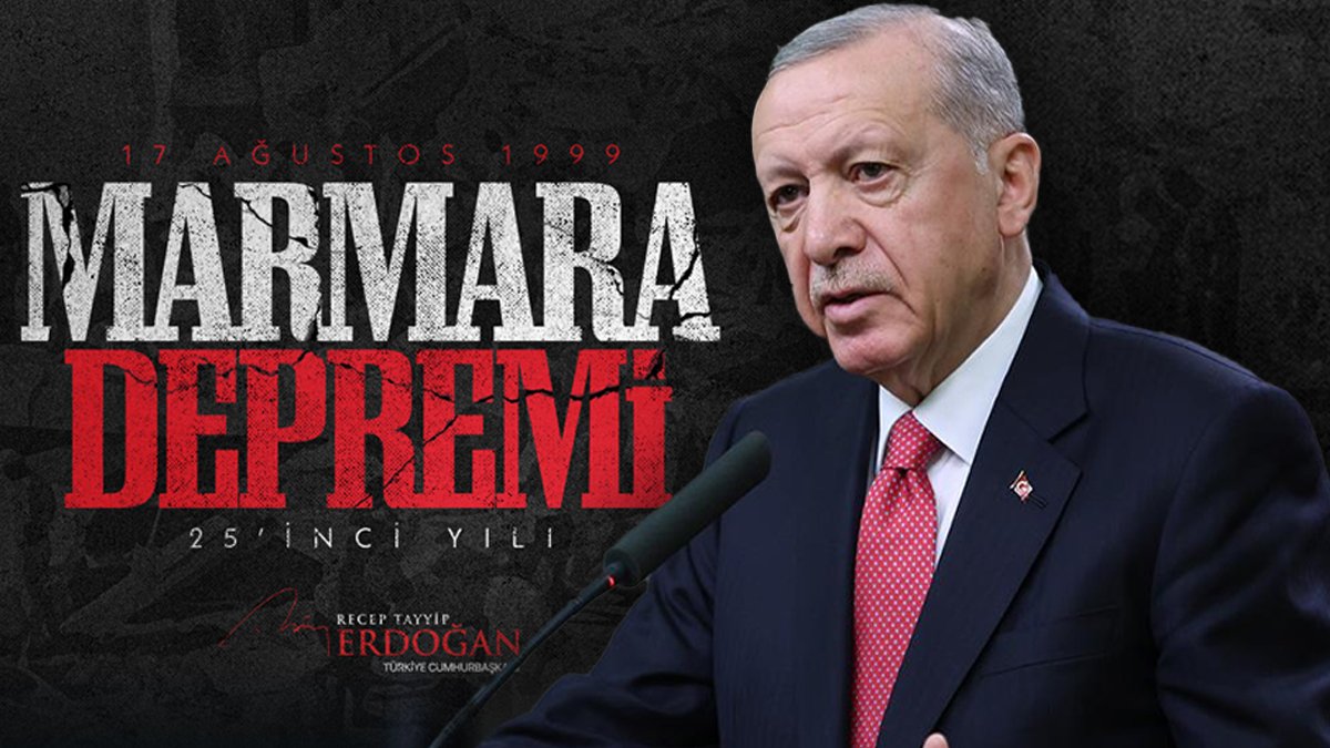 Erdoğan'dan 17 Ağustos mesajı: Deprem gerçeğini aklımızdan çıkarmadık