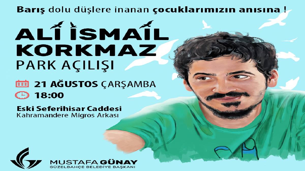 Ali İsmail Korkmaz Parkı açılıyor