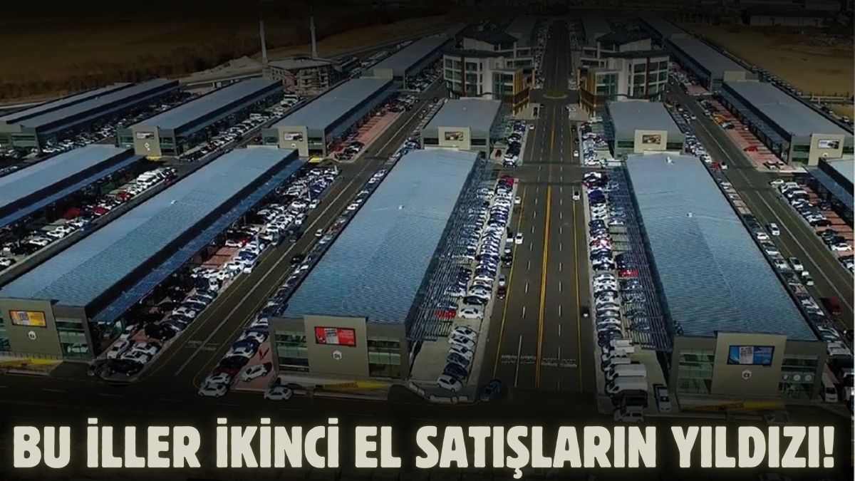 En fazla ikinci el araç satılan iller açıklandı! 2024'ün satış rekoru kırılıyor: En çok bu araçlar satıldı