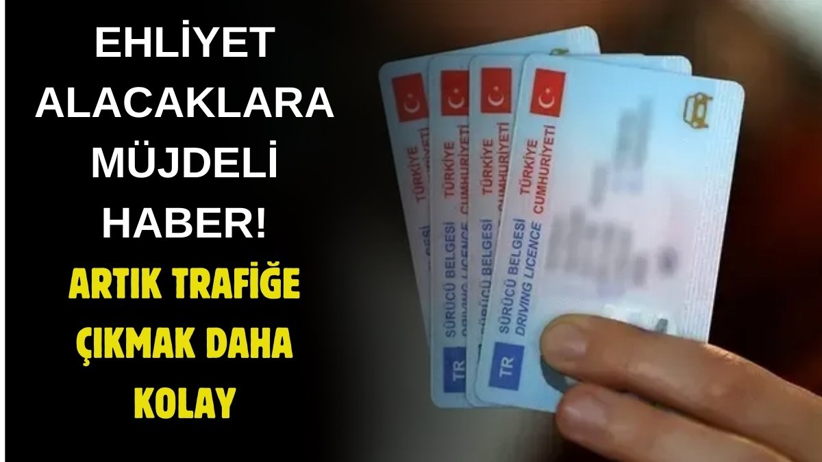 Ehliyet alacaklar yaşadı, sürücü kurslarında yeni dönem başlıyor! Artık kimse trafiğe çıkmaktan korkmayacak