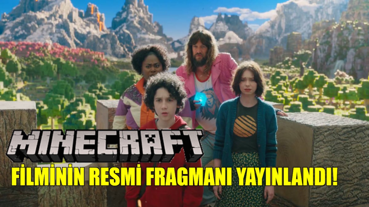 Minecraft filminden ilk fragman yayınlandı! Resmi tarihi duyuruldu