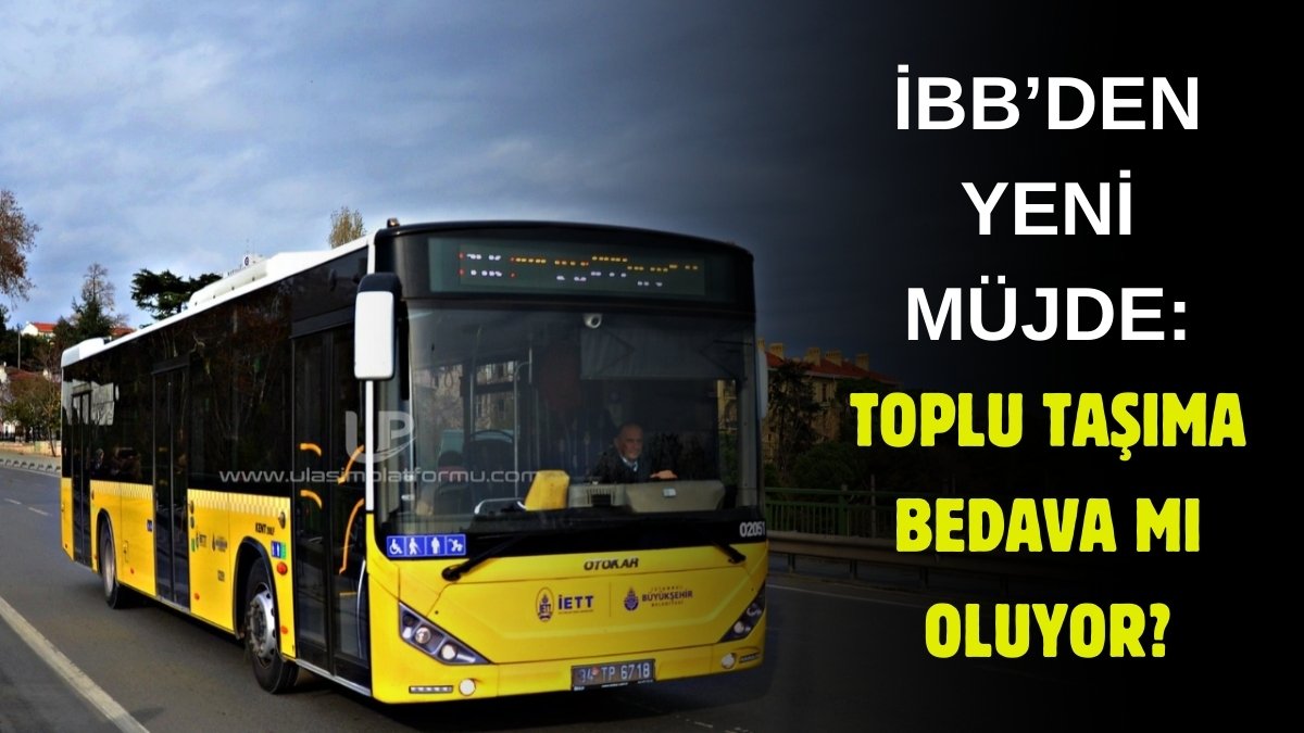 İstanbul'da toplu taşıma bedava oluyor! İBB tarih verdi: O saatler arasında binen ücret ödemeyecek