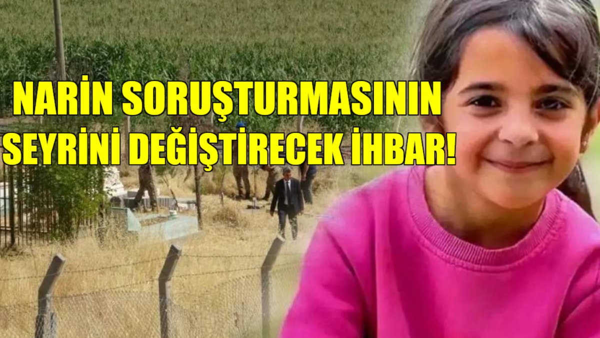 Son dakika... Narin soruşturmasının seyrini değiştirecek ihbar! Jandarma ihbarı alır almaz apar topar oraya koştu