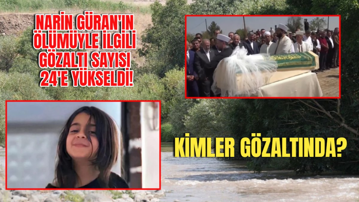Diyarbakır'da 8 yaşındaki Narin Güran'ın ölümüyle ilgili gözaltı sayısı 24'e yükseldi: Kimler gözaltında?