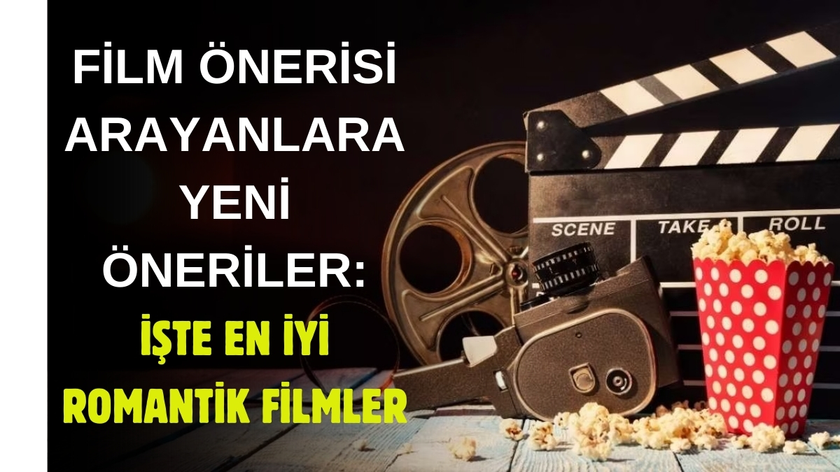 Aşkın farklı yüzlerini keşfedin! Çiftler bu 3 filme bayılacak: İşte romantik temalı 3 film önerisi