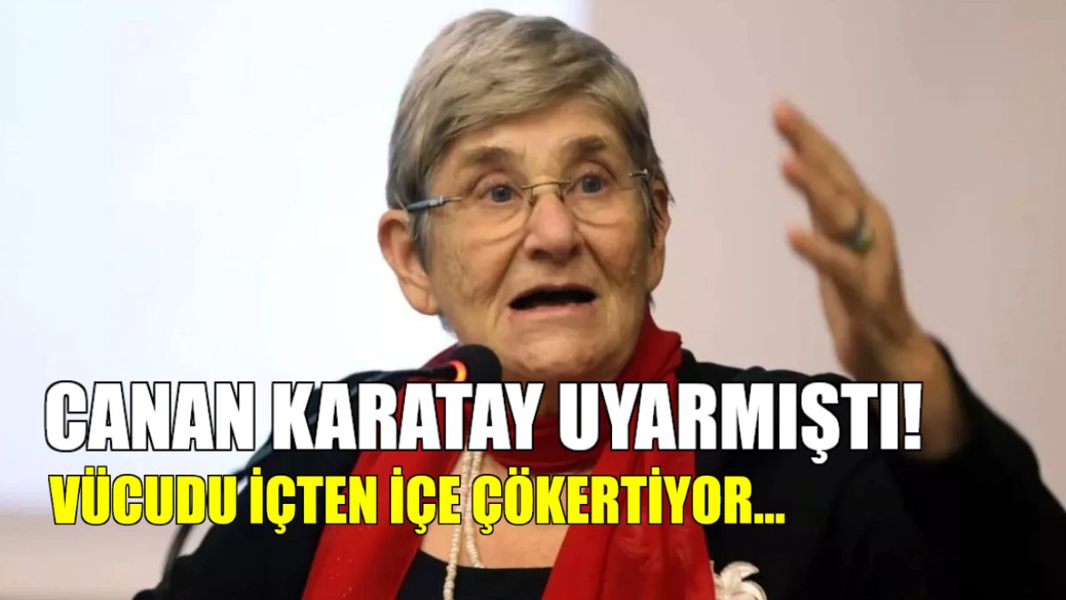 Bunu yemek resmen intihar! Canan Karatay uyarmıştı, haklı çıktı: Vücudu içten içe çökertiyor