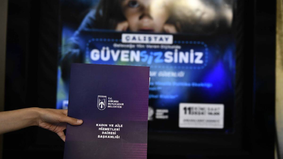 Ankara Büyükşehir Belediyesinden “İnternette Çocuk Güvenliği Çalıştayı''