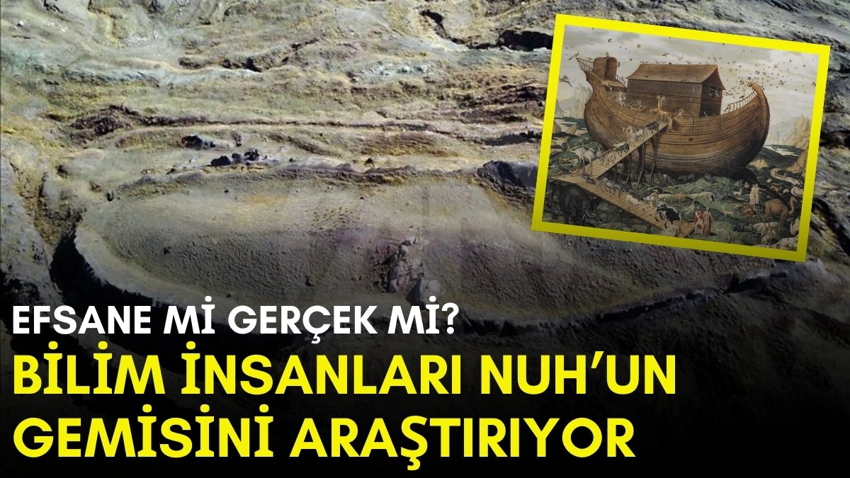 Ağrı Dağında olduğu söyleniyordu! Nuh'un gemisi bulunuyor mu? Bölgedeki binlerce yıllık örnekle doğrulandı