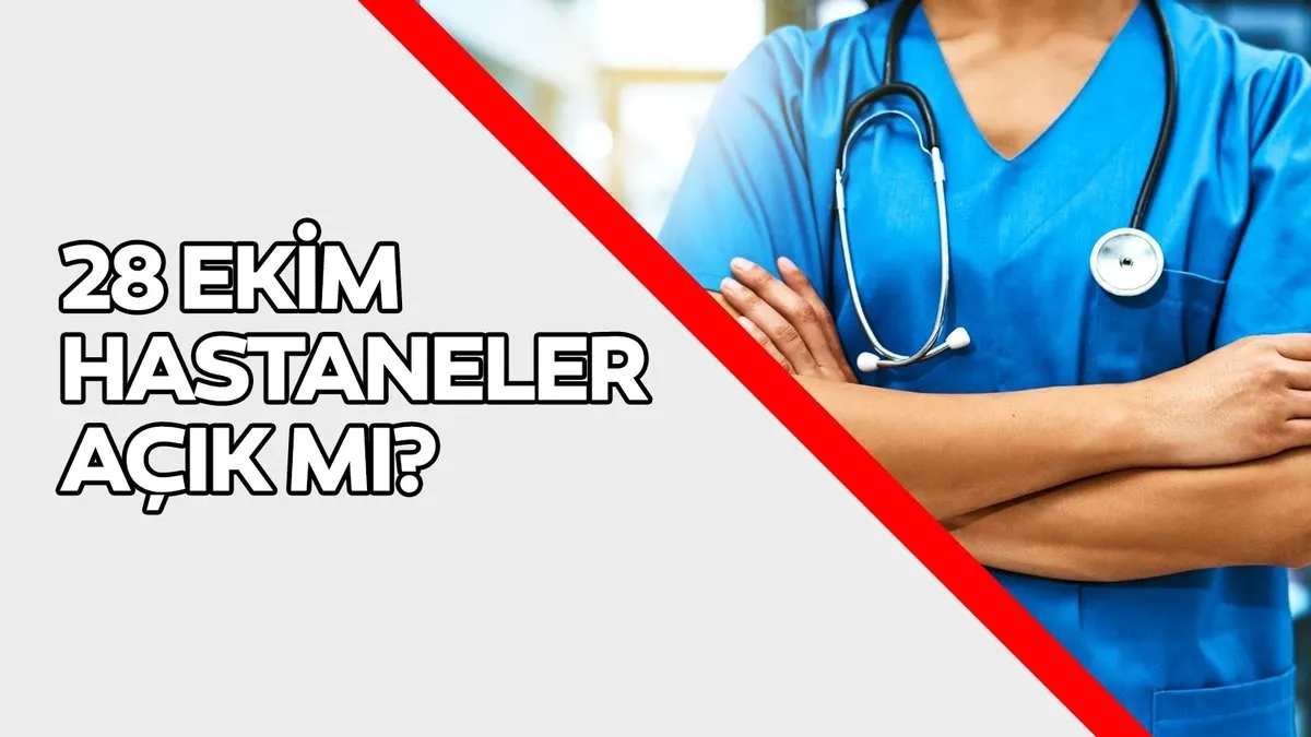 28 Ekim’de hastaneler ve sağlık ocakları açık mı? Hastanelerde hangi hizmetler verilecek?