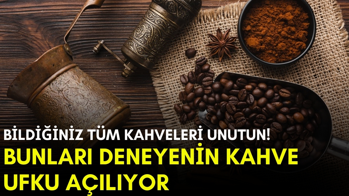 Ne filtre kahvesi ne dibek...  Türkiye Brezilya'ya rakip oldu! Buraya gidip kahve içmeden dönmeyin