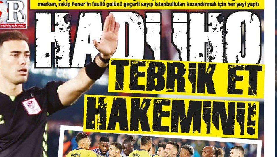 Trabzon basını TFF Başkanı Hacıosmanoğlu'na tepkili: 'Hadi İHO hakemini tebrik et'