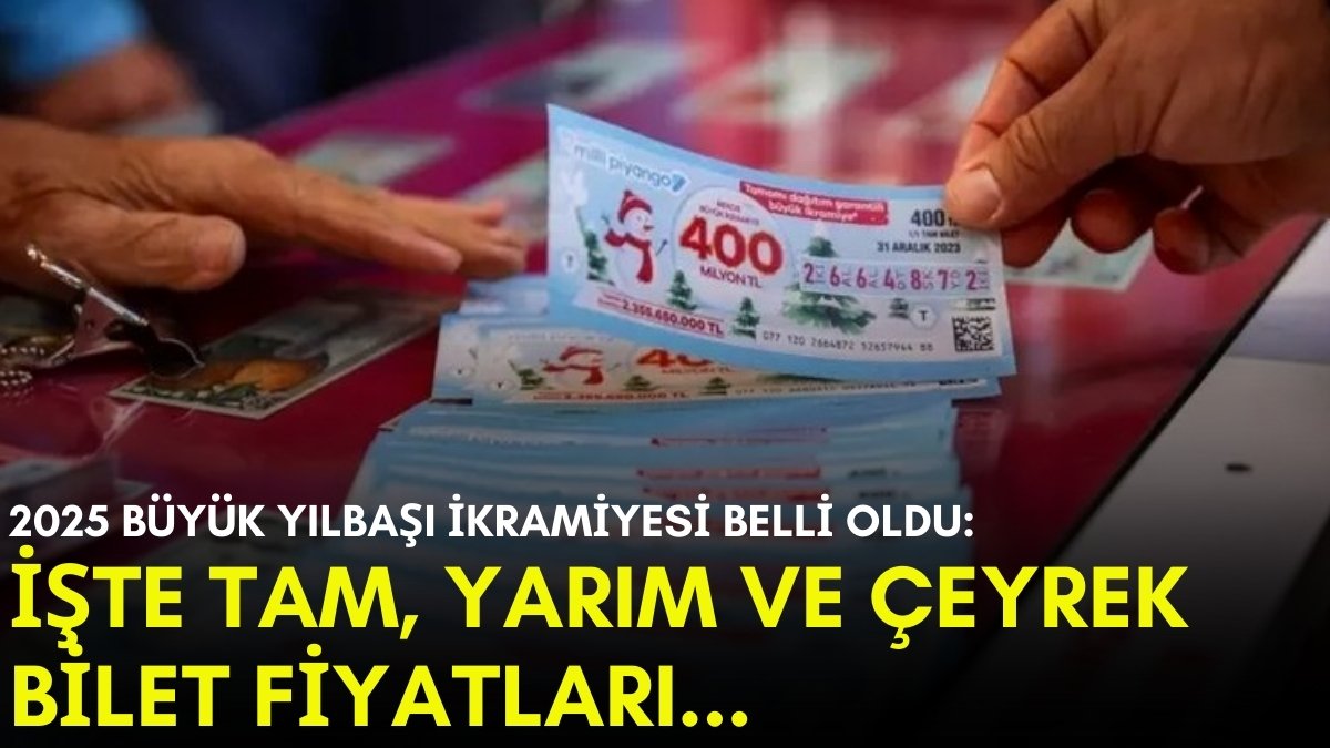 Bana çıkmaz demeyin! 2025 büyük yılbaşı ikramiyesi belli oldu: İşte tam, yarım ve çeyrek bilet fiyatları...