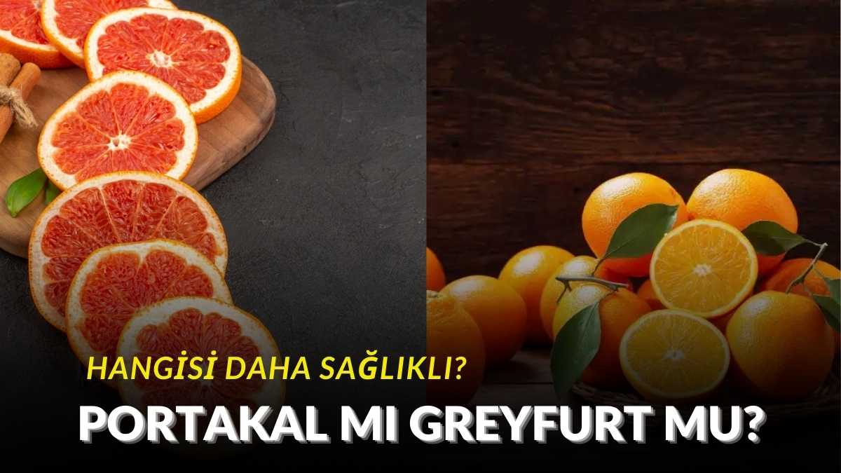 Portakal mı yoksa greyfurt mu daha sağlıklı? Bilim insanları yanlış bilinenlerin doğrusunu açıkladı