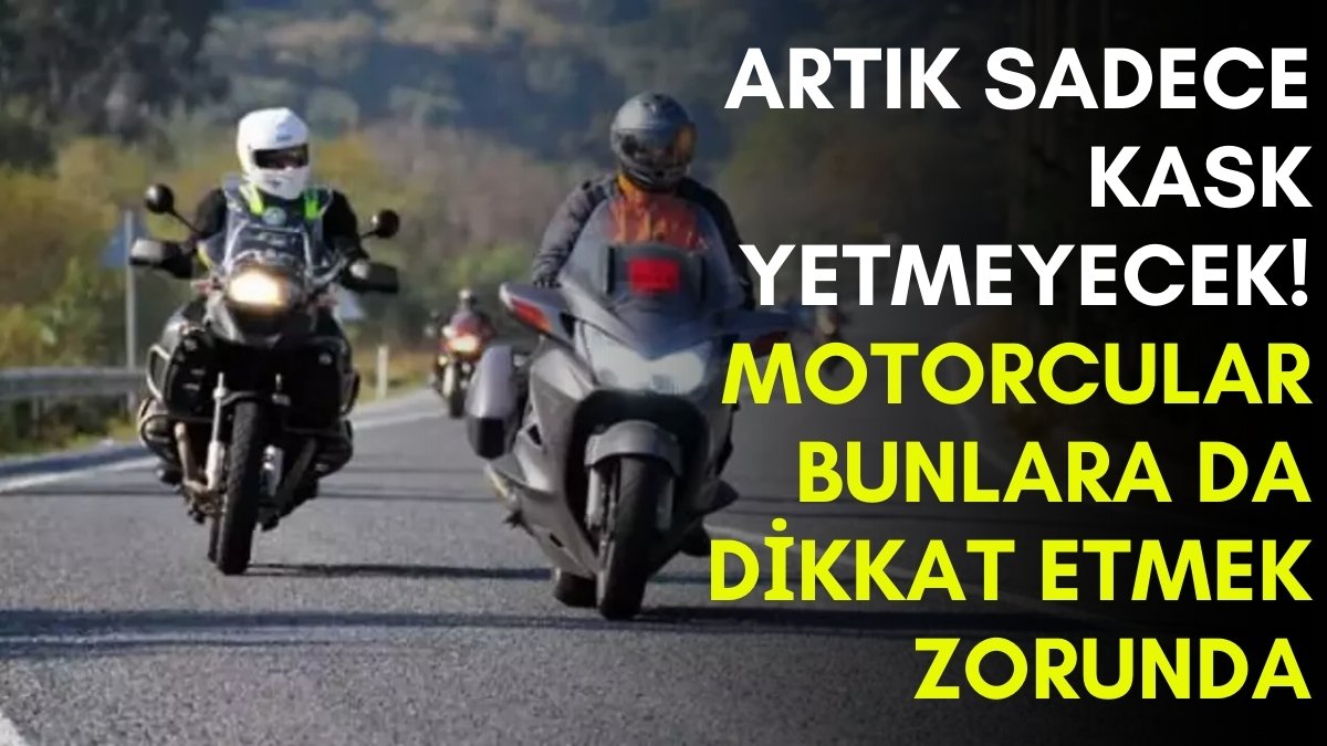 Motorcular dikkat bunları yapmayana ceza geliyor! Artık sadece kask takmak yetmeyecek, yeni uygulama gündeme geldi