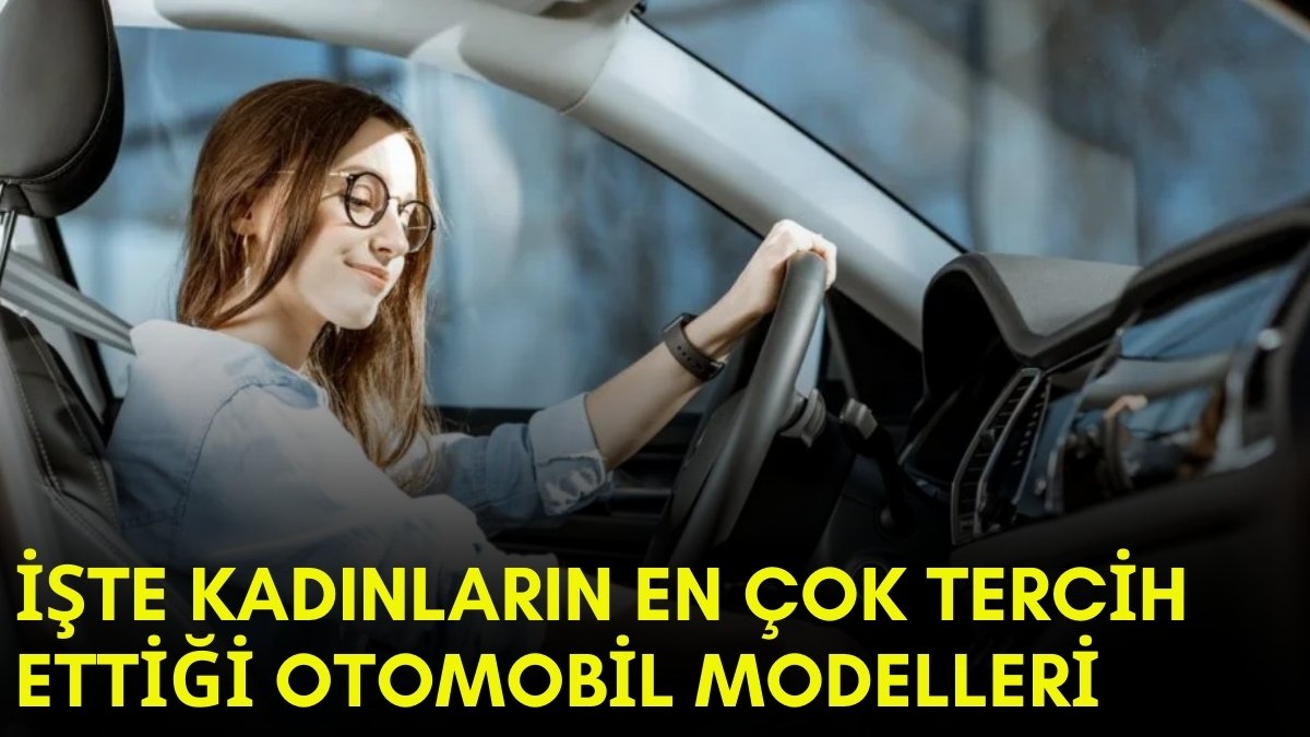 Kadınlar en çok bu otomobilleri tercih ediyor! Hem aileye uygun hem park etmesi kolay: Bu listeye bakmadan almayın