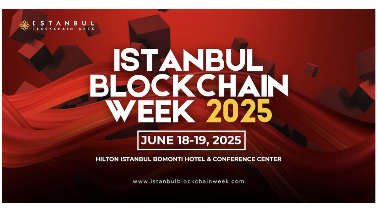 Istanbul Blockchain Week 2025: Türkiye’nin İnovasyon Merkezi Web3’ün Geleceğine Ev Sahipliği Yapacak