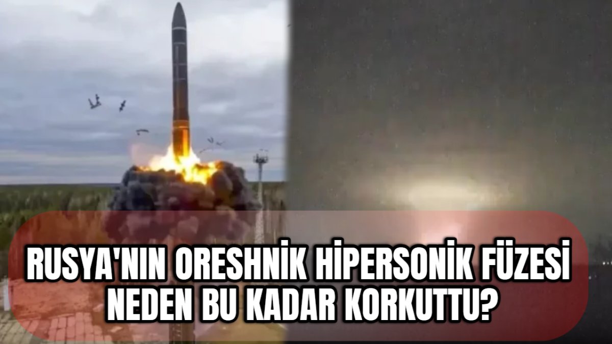 Rusya'nın Oreshnik Hipersonik füzesi neden bu kadar korkuttu? Görüntüleri izleyenler uzay filmi sanmıştı