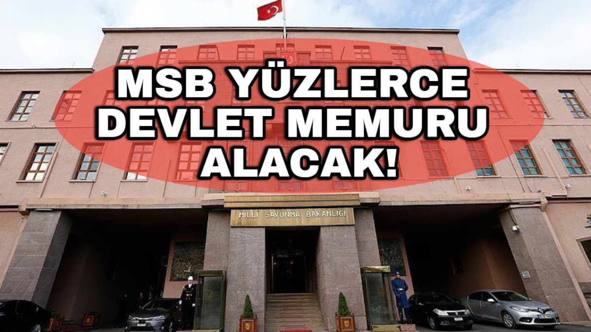 KPSS'den en yüksek puanı alanlara müjde! Milli Savunma Bakanlığı yüzlerce devlet memuru alacak: İşte başvuru şartları
