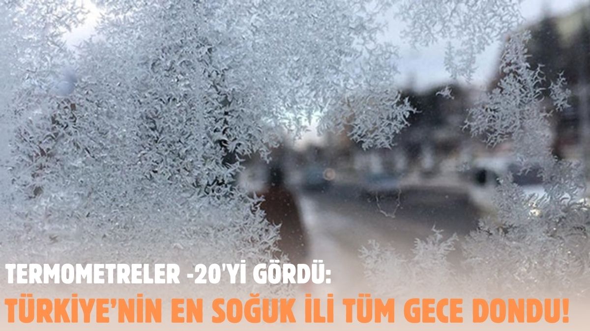 Türkiye'nin en soğuk ili açıklandı! -20 dereceyle soğuk rekoru o ilde: Burada yaşamayan üşüdüm demesin