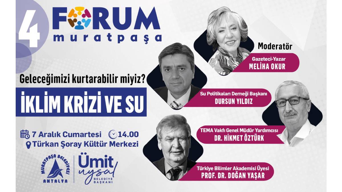 Forum Muratpaşa’da gündem: İklim Krizi ve Su