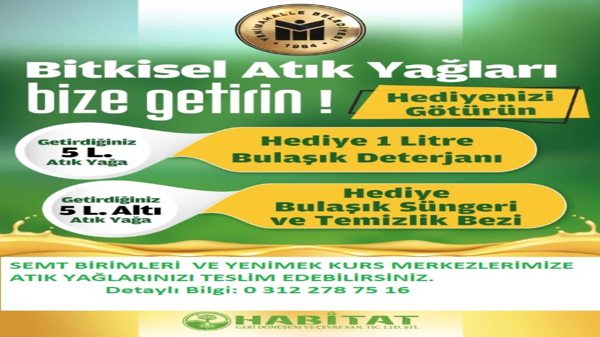Yenimahalle’de bitkisel atık yağlar toplanıyor