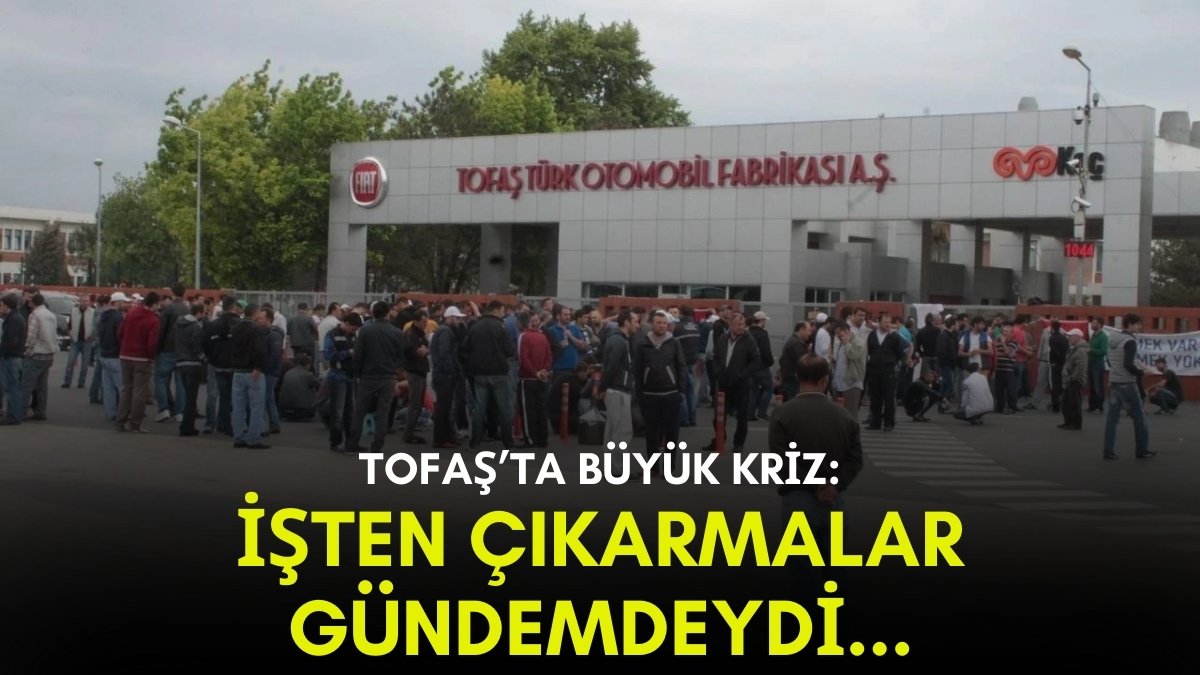 Tofaş'ta tehlike çanları: İşçi çıkışları, düşen üretim ve belirsiz gelecek!