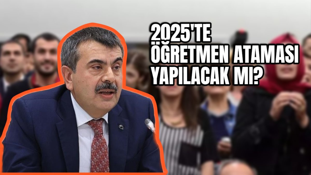 2025'te öğretmen ataması yapılacak mı? Milli Eğitim Bakanı Tekin'in açıklamasında dikkat çeken detay