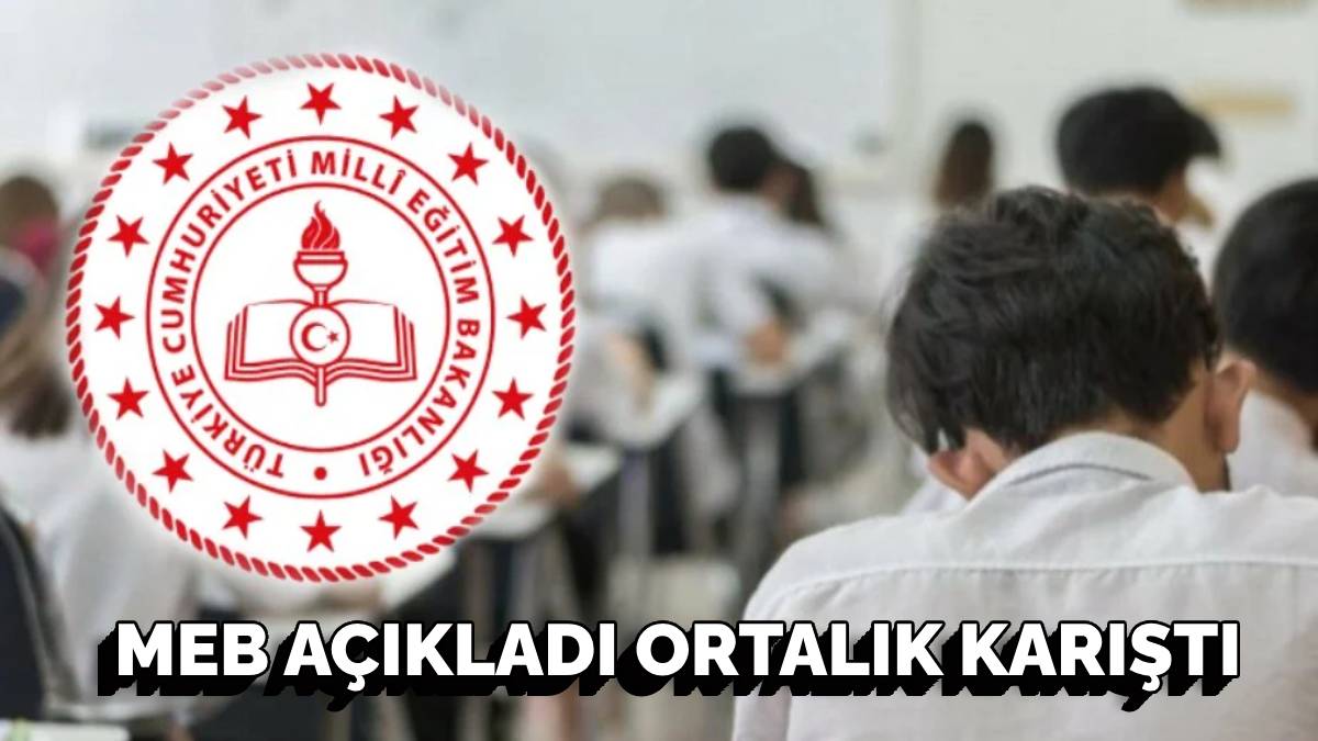 MEB'in açıkladığı sınav tarihleri ortalığı karıştırdı! Milyonlarca kişinin planını alt üst etti