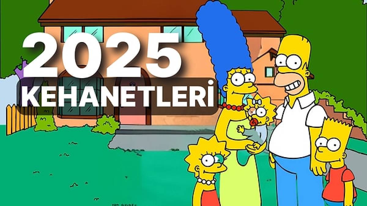 Simpsonlar yine şaşırtıyor! 2025 kehanetleri ortalığı karıştırdı! Felaketler, yağmalar, elektrik kesintileri...