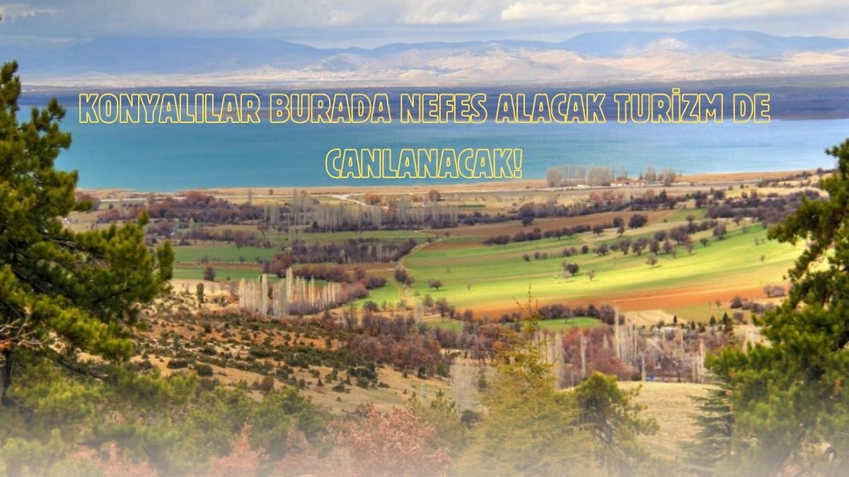 Konya'nın en güzel yeri olacak! Konyalılar istedi belediye harekete geçti, akın akın buraya gelecekler
