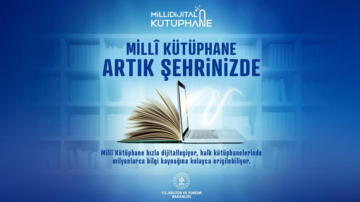 66 ilde Millî Kütüphane erişime açıldı