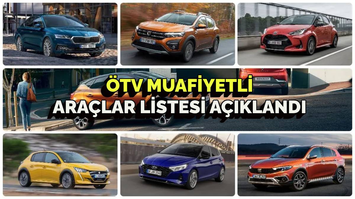 ÖTV muafiyetli araçlar listesi! Resmi Gazete'de yayınlanmıştı: Hangi modeller yararlanıyor? İşte güncel liste!