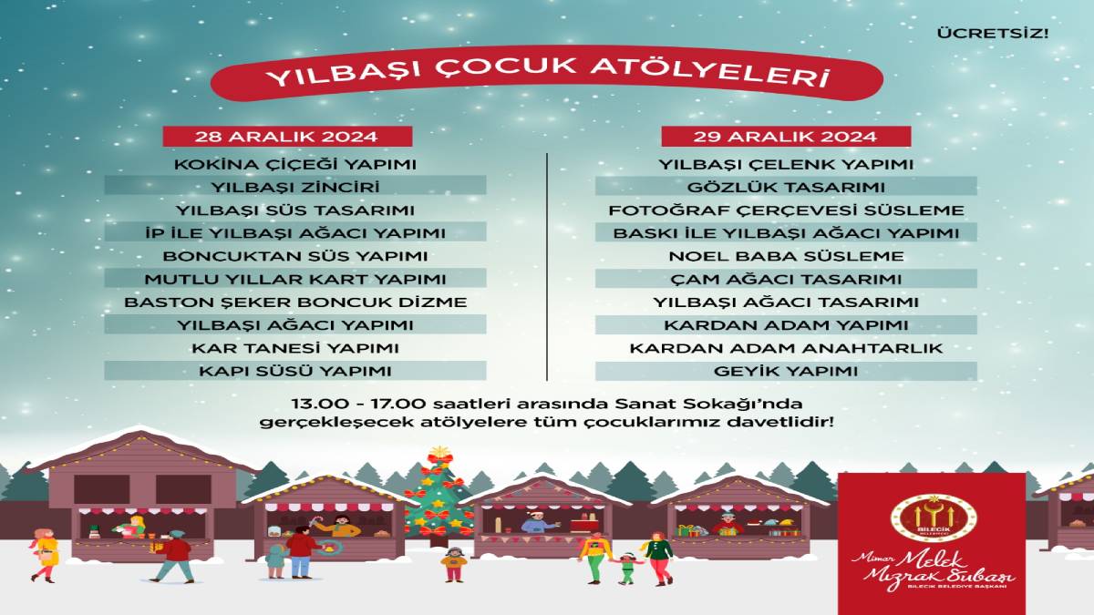 "Haydi Çocuklar! Sizleri yılbaşı atölyelerine bekliyoruz"
