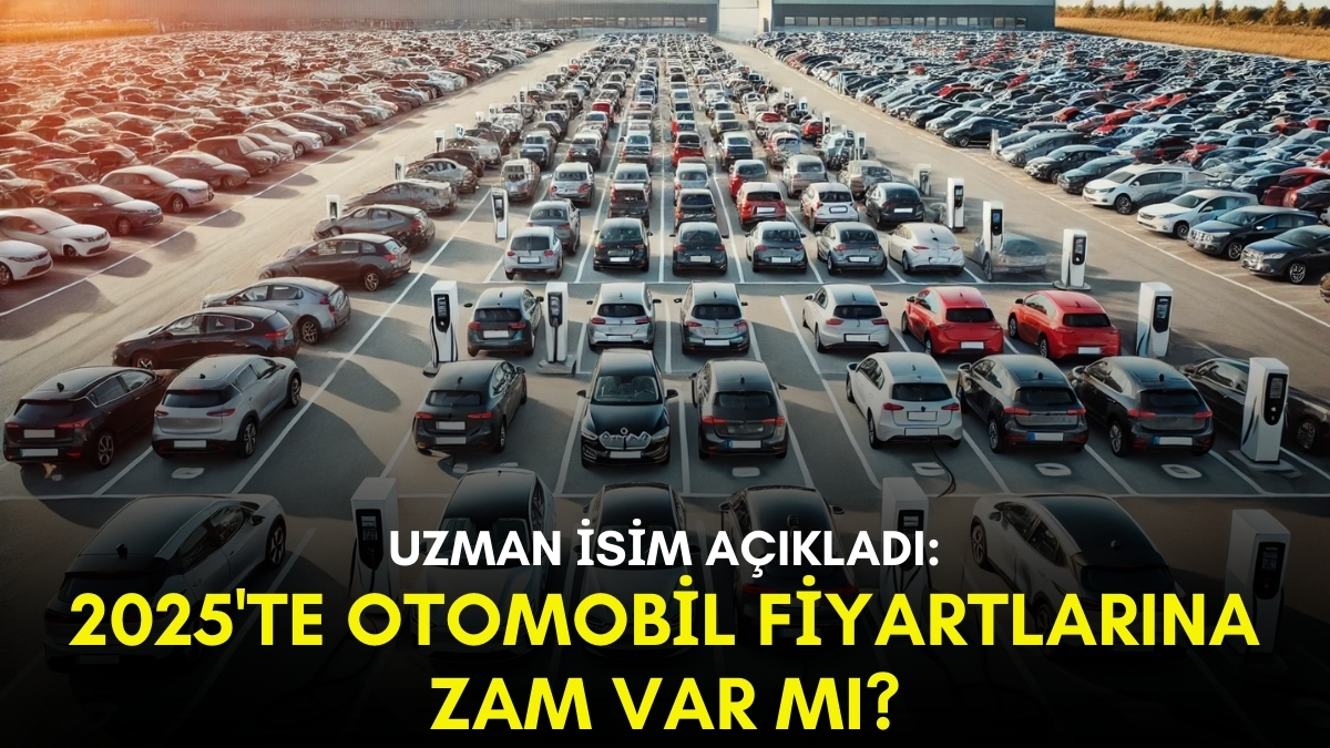 2025'te otomobil fiyatlarına zam var mı? Emre Özpeynirci açıkladı: Zam dalgası o engele takılacak