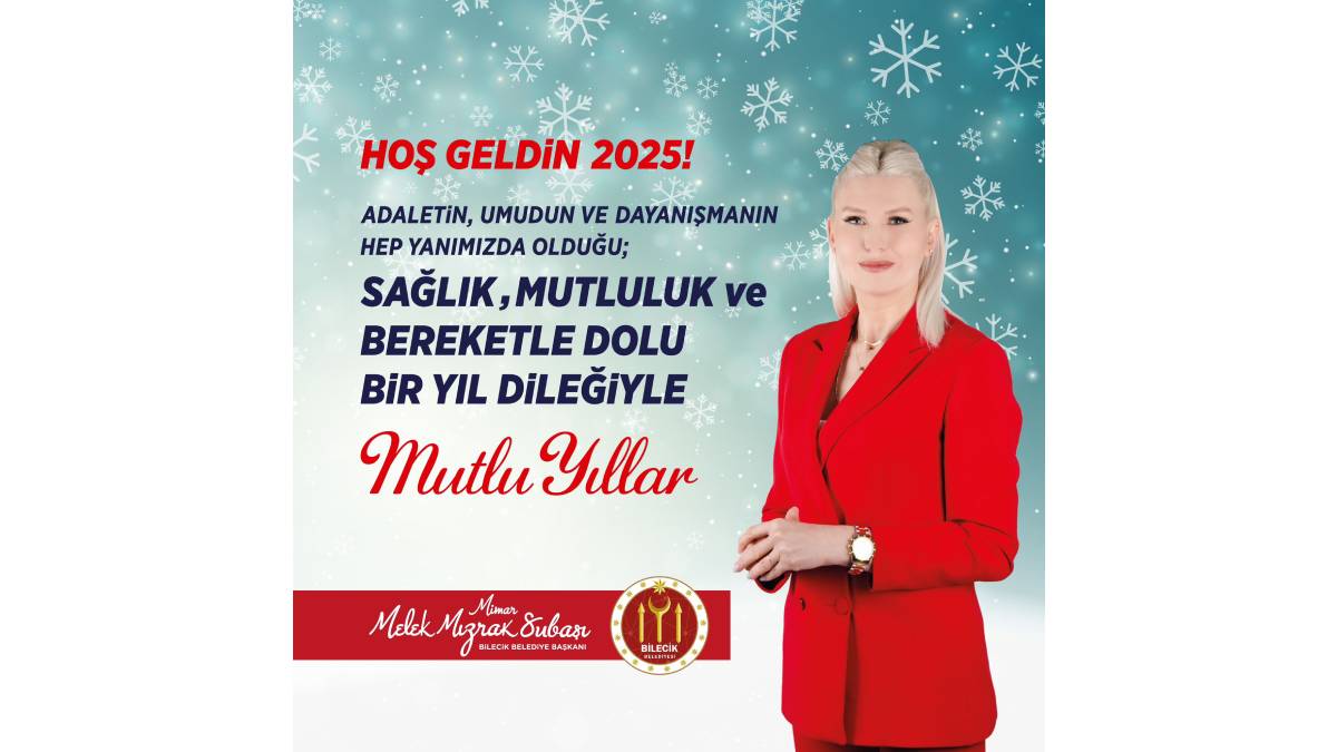 Belediye Başkanı Melek Mızrak Subaşı’nın Yeni yıl mesajı