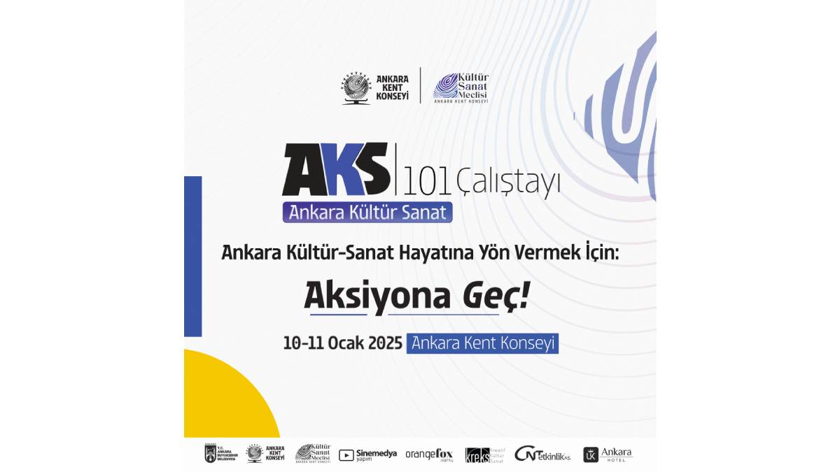 Ankara Kent Konseyi’nden “AKS 101 Çalıştayı” ile kültür ve kent ilişkisine yeni bir soluk