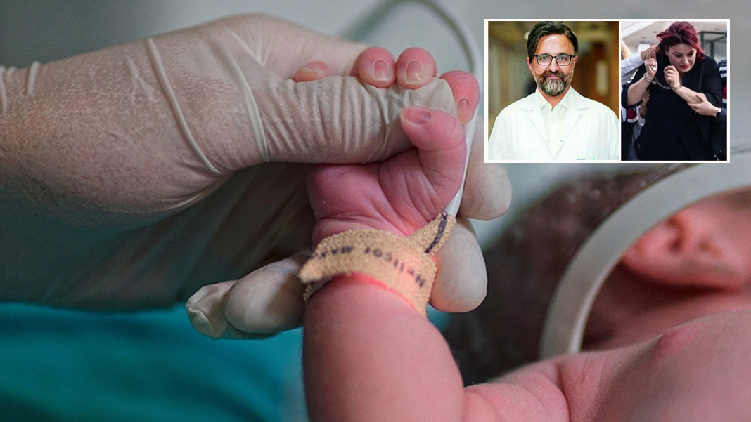 'Yenidoğan çetesi' davasında kritik Adli Tıp raporu: 3 bebeğin yaşama ihtimali yüksekti