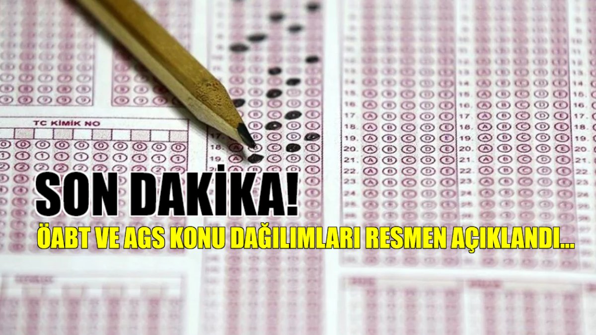 SON DAKİKA! Öğretmen adayları dikkat! ÖABT ve AGS konu dağılımları resmen açıklandı!