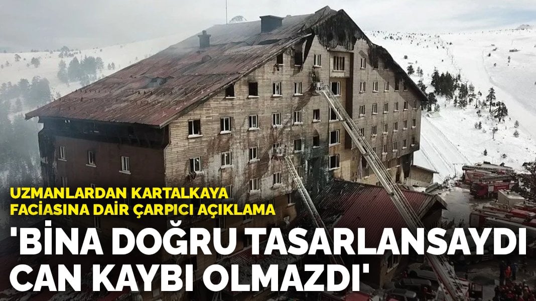 Uzmanlardan Kartalkaya faciasına dair çarpıcı açıklama! Bina doğru tasarlansaydı can kaybı olmazdı