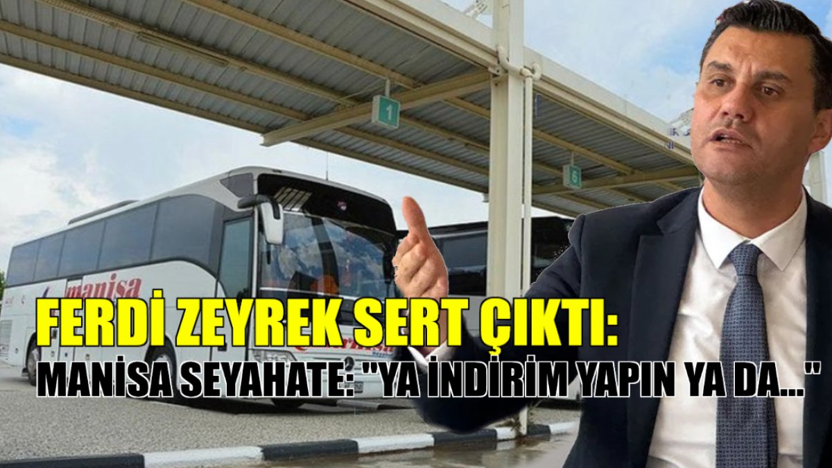 Manisa'da ulaşım krizi! Başkan Zeyrek'ten Manisa Seyahat'e şok uyarı! "Ya indirim yapın ya da..."