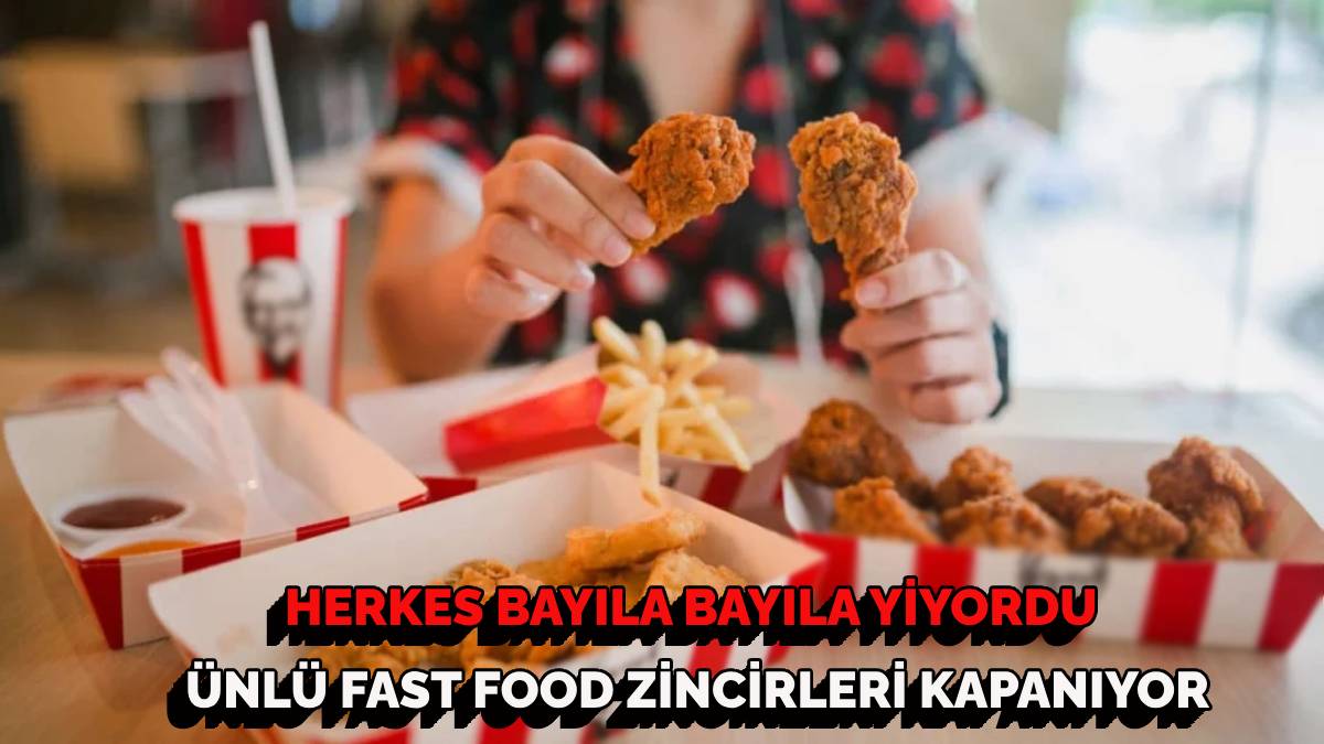 Ünlü fast food zinciri konkordato ilan etti! Mağazaları tek tek kapanıyor… Kimse bu lezzetlere ulaşamayacak