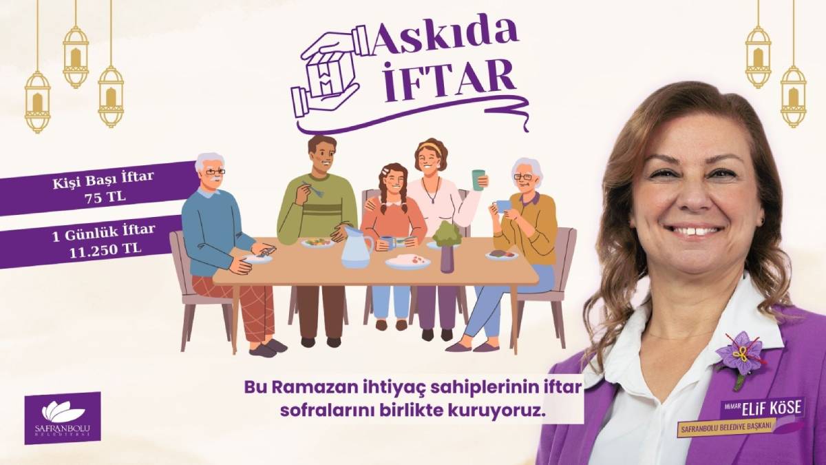 Safranbolu’da Ramazan bereketi: İlk iftarı Başkan Elif Köse verecek!