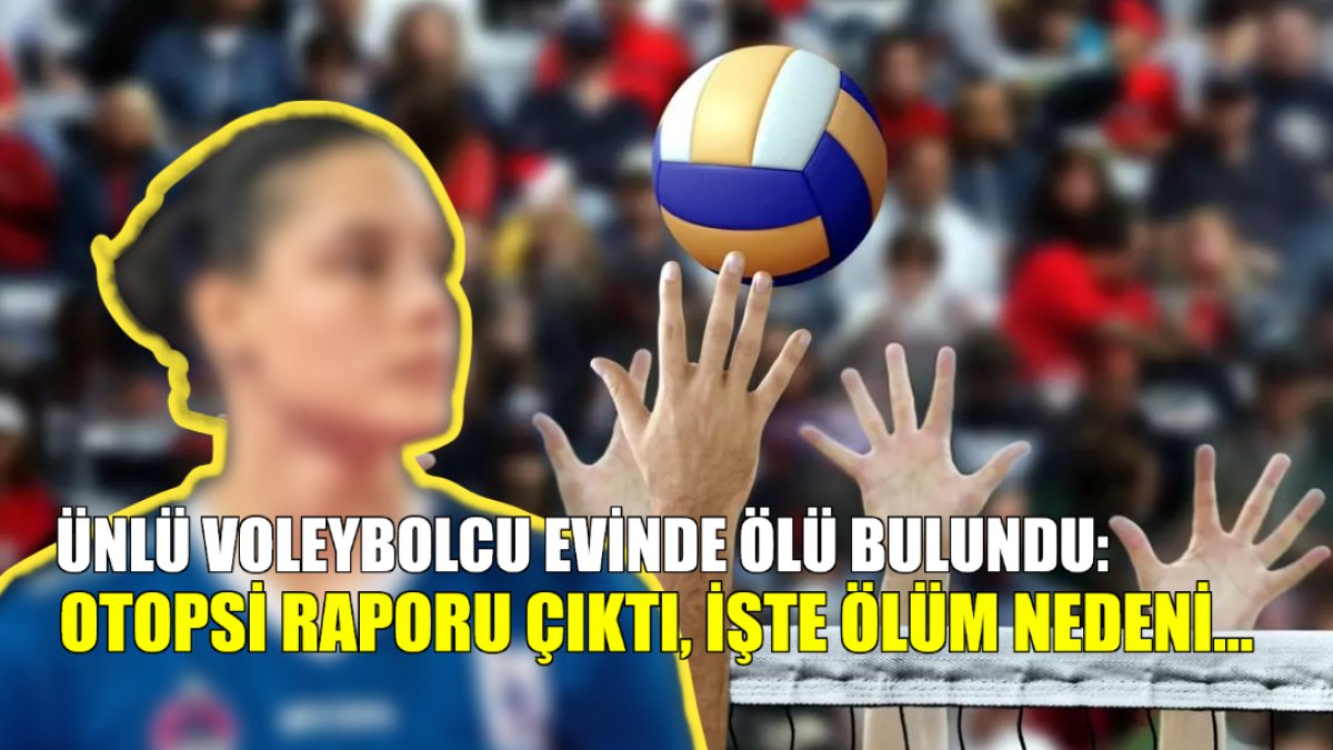 Ünlü voleybolcu evinde ölü bulundu! Spor camiasını şok eden haber: Arkadaşlarına mesaj atmış