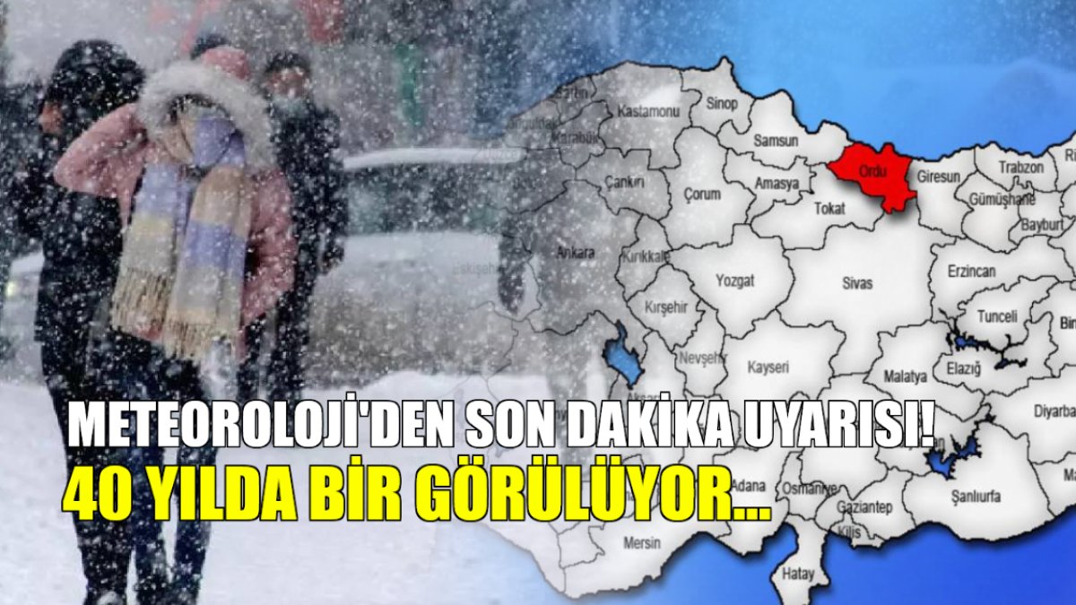 Meteoroloji'den son dakika uyarısı! Ordulular dikkat: 40 yılda bir görülüyor