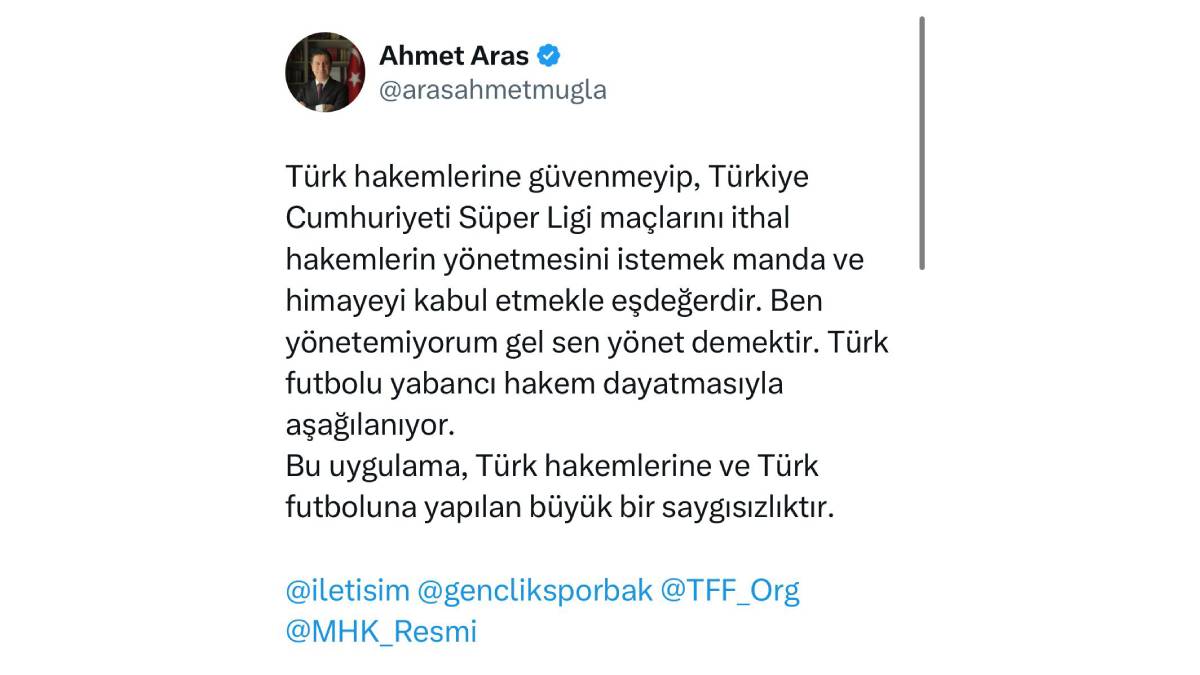 Başkan Aras’tan yabancı hakeme tepki