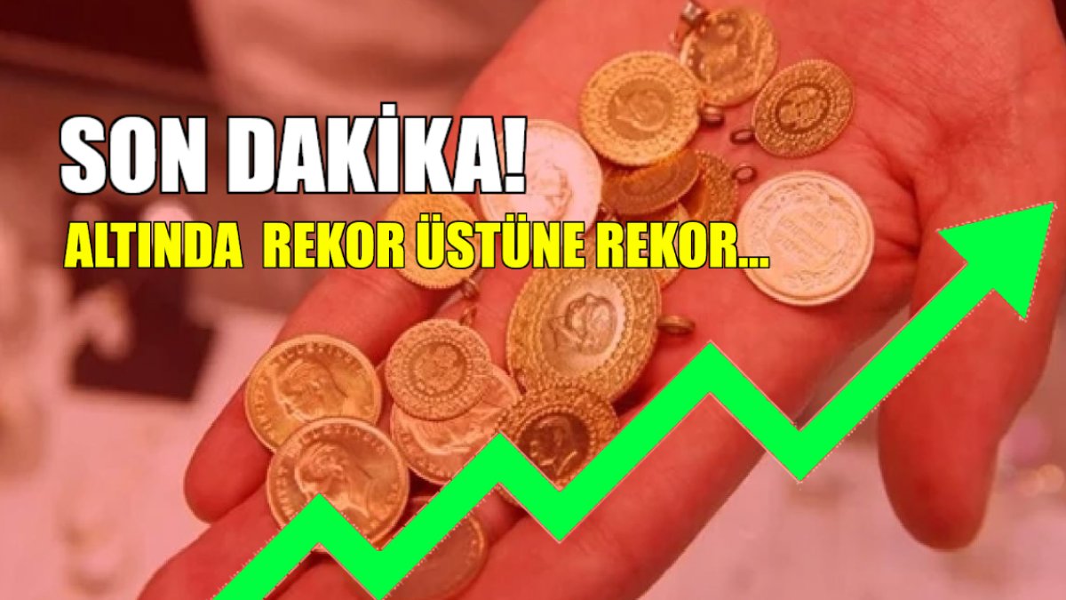 Son dakika... Altında rekor üstüne rekor! Altına görülmemiş hücum: Piyasada büyük panik